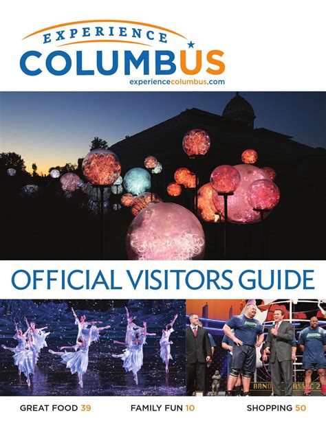Experience columbus - Experience Columbus' vision is to be the leading force in creating and revealing the best of the Columbus experience to the world. Experience Columbus' mission is to sell, market and promote the Destination Columbus experience to visitors. Stay Explore hotel accommodations and special packages in the Columbus area and …